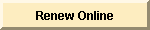 Click here to renew online